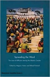 Spreading the Word - Magnus Huber ; Michael Parnvall - 9781859190937