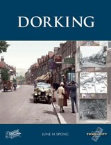 Dorking - June M. Spong - 9781859379608