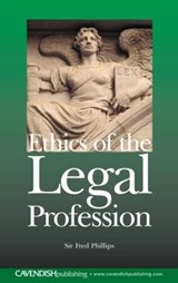 Ethics of the Legal Profession - Sir Fred Phillips - 9781859419632