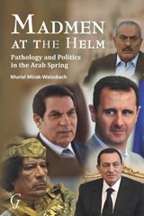 Madmen at the Helm - MIRAK-WEISSBACH,  Muriel - 9781859643358