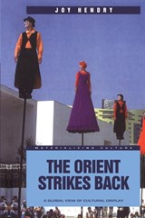 The Orient Strikes Back - JOY (OXFORD BROOKES UNIVERSITY,  UK) Hendry - 9781859733332