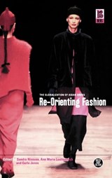 Re-Orienting Fashion - Sandra Niessen ; Ann Marie Leshkowich ; Carla Jones - 9781859735343