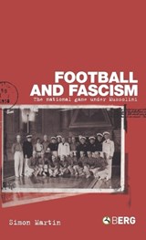Football and Fascism - Simon Martin - 9781859737002
