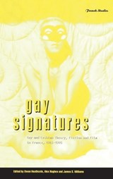 Gay Signatures - OWEN HEATHCOTE ; ALEX HUGHES ; JAMES S. (ROYAL HOLLOWAY,  University of London, UK) Williams - 9781859739822