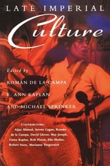 Late Imperial Culture - E Ann Kaplan ; Michael Sprinker ; Roman de la Campa - 9781859840504