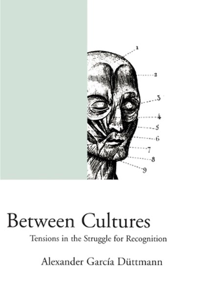 Between Cultures, Alexander Garcia Duttmann - Paperback - 9781859842737