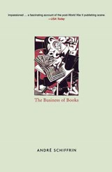 The Business of Books | Andre Schiffrin | 