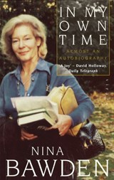 In My Own Time - Nina Bawden - 9781860490316