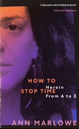How To Stop Time - Ann Marlowe - 9781860498213
