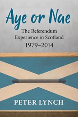 Aye or Nae - Peter Lynch - 9781860571404