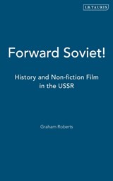 Forward Soviet! - Graham Roberts - 9781860642821