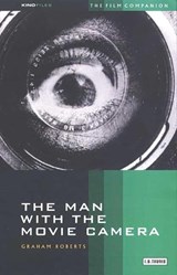 The Man with the Movie Camera - Graham Roberts - 9781860643941