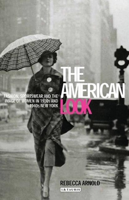 The American Look, Rebecca Arnold - Paperback - 9781860647635