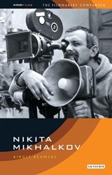 Nikita Mikhalkov - Birgit Beumers - 9781860647857