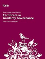 Certificate in Academy Governance - Katie Paxton-Doggett - 9781860727276