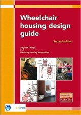 Wheelchair Housing Design Guide - Stephen Thorpe - 9781860818974