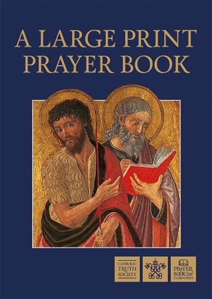 Large Print Prayer Book, Catholic Truth Society - Paperback - 9781860820328