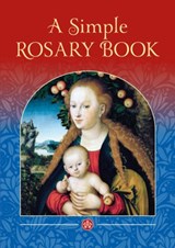 A Simple Rosary Book - Catholic Truth Society - 9781860829253