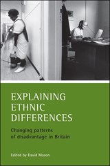 Explaining ethnic differences - David Mason - 9781861344670