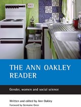 The Ann Oakley reader - Ann (UCL Social Research Institute) Oakley - 9781861346919