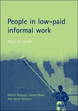 People in low-paid informal work - Dennis Katungi ; Emma Neale ; Aaron Barbour - 9781861348920