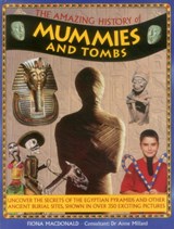 Amazing History of Mummies and Tombs - Macdonald Fiona & Millard Anne - 9781861477354