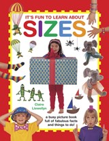It's Fun to Learn About Sizes - Llewellyn Claire - 9781861477613