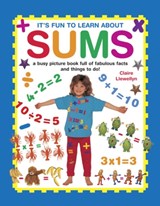 It's Fun to Learn About Sums - Llewellyn Claire - 9781861477620