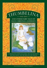 Thumbelina and other fairy tales by Hans Christian Andersen - Neil Philip - 9781861478863