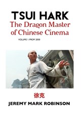 Tsui Hark - Jeremy Mark Robinson - 9781861711823