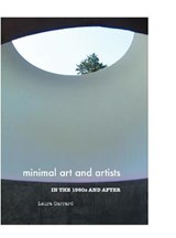 Minimal Art and Artists in the 1960s and After - GARRARD,  Laura - 9781861713742