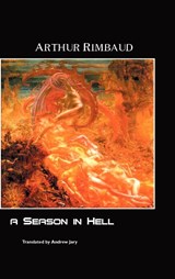 A Season in Hell - ARTHUR RIMBAUD - 9781861713773