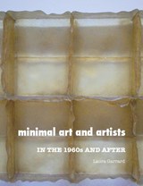 Minimal Art and Artists - Laura Garrard - 9781861715586