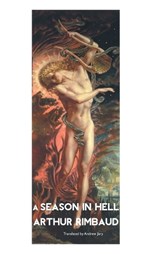 A Season in Hell - Arthur Rimbaud - 9781861719331