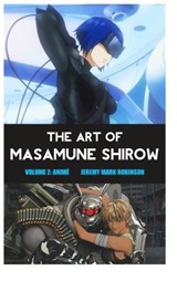 The Art of Masamune Shirow - Jeremy Mark Robinson - 9781861719423