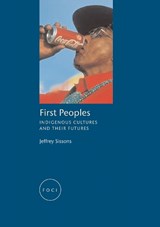 First Peoples - Jeffrey Sissons - 9781861892416