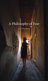 Philosophy of Fear - Lars Svendsen - 9781861894045