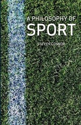 A Philosophy of Sport - Steven Connor - 9781861898692