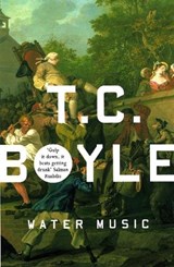 Water Music - T.C. Boyle - 9781862071551