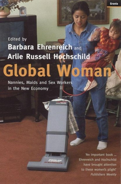 Global Woman, Barbara (Y) Ehrenreich - Paperback - 9781862075887