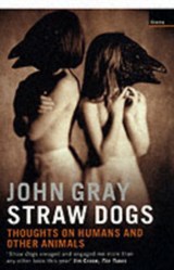 Straw Dogs | John Gray | 