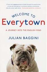 Welcome To Everytown - Julian Baggini - 9781862079984