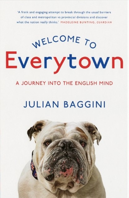 Welcome To Everytown, Julian Baggini - Paperback - 9781862079984