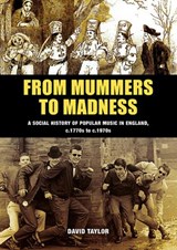 From Mummers to Madness - David Taylor - 9781862181922
