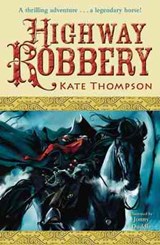 Highway Robbery - Kate Thompson - 9781862305151