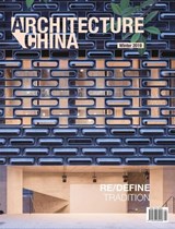 Architecture China: RE/DEFINE Tradition - Li Xiangning ; Jiang Jiawei ; Mo Wanli ; Rebecca Gross ; Georgia Tsarouhas - 9781864708868