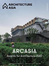 Architecture Asia: ARCASIA Awards for Architecture 2022 - Professor WU Jiang ; Dr Li Xiangning - 9781864709735