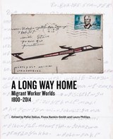 A Long Way Home - William Beinart ; Julia Charlton ; David Coplan ; Peter Delius ; Jacob Dlamini ; Patrick Harries ; Michelle Hay ; Deborah James ; Sekibakiba Peter Lekgoathi ; Jock McCulloch - 9781868147670