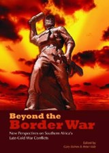 Beyond the border war - Gary Baines ; Peter Vale - 9781868884568