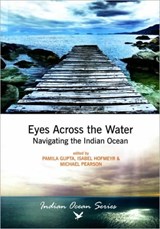 Eyes across the water - Pamila Gupta ; Isabel Hofmeyr ; Michael Pearson - 9781868885725